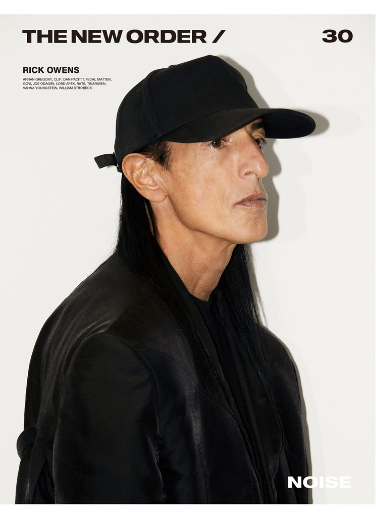 THE NEW ORDER/ "ISSUE 30 RICK OWENS"